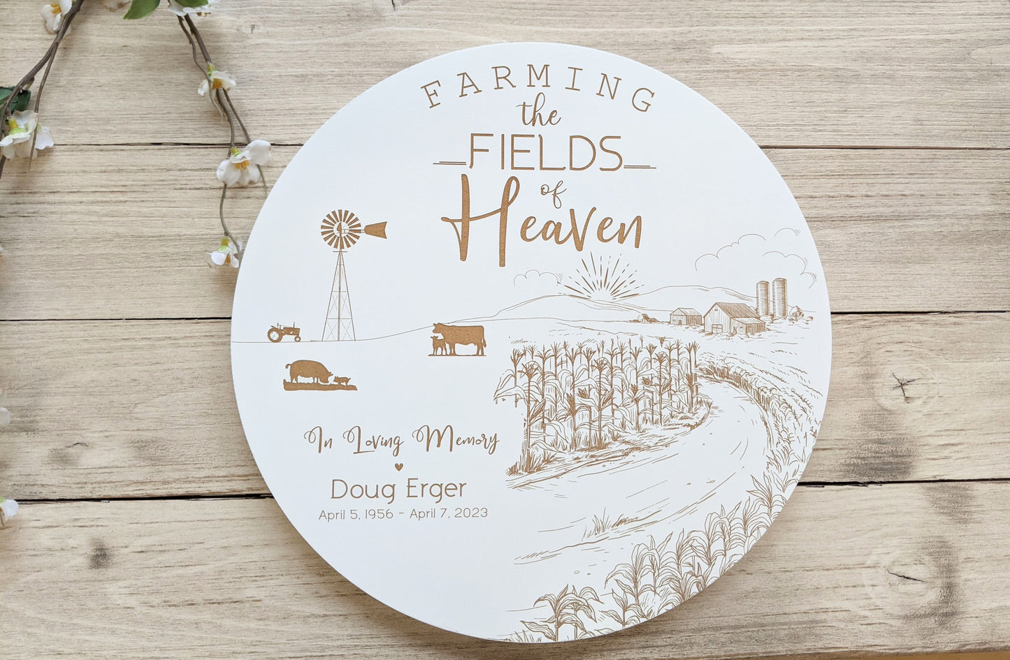 Memorial Sign Farming Fields of Heaven -12"
